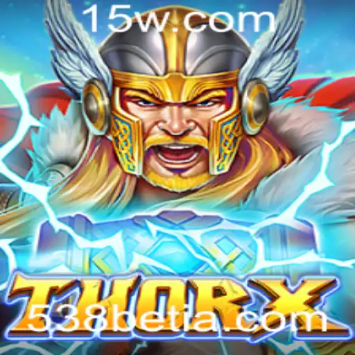 Descubra o Fascinante Mundo de ThorX com 538bet
